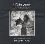 Visible Spirits