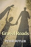  Gravel Roads (English Edition)