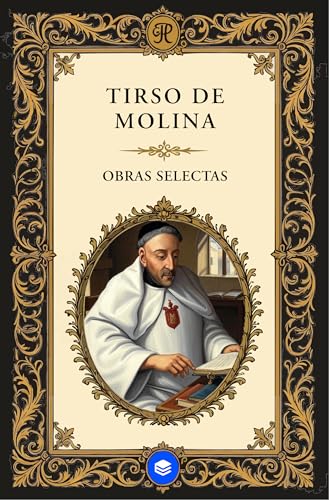 Obras Selectas de Tirso de Molina