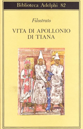 Vita di Apollonio di Tiana Vita di Apollonio di Tiana