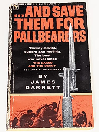 ...and Save Them for Pallbearers B000VMAM64 Book Cover