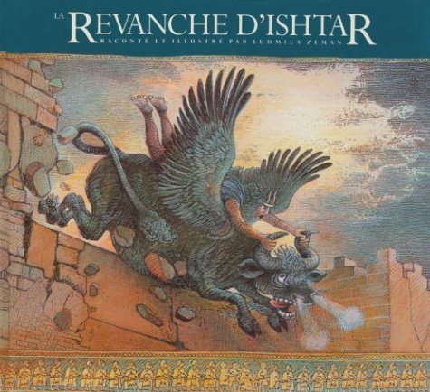 La Revanche d'Ishtar (The Gilgamesh Trilogy)