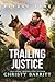 Trailing Justice (Refuge Cove Book 3)