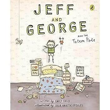 Paperback Jeff and George and the totem pole Book