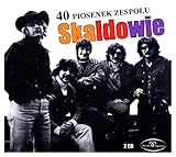 skaldowie  40 Piosenek
