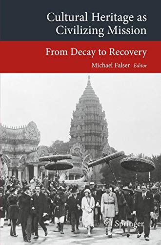 Buy Cultural Heritage as Civilizing Mission — BookShops.in