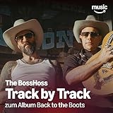  The BossHoss Track by Track