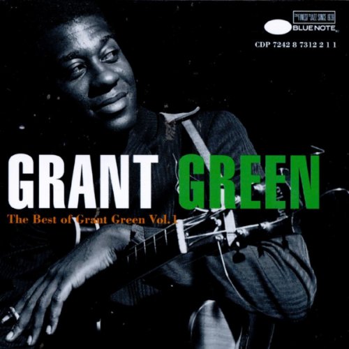 The Best Of Grant Green von Grant Green bei Amazon Music Amazon.de