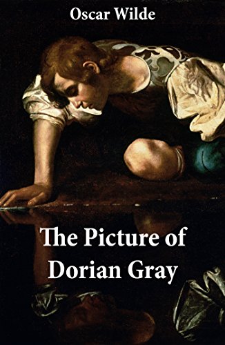 Cover of The Picture of Dorian Gray (The Original 1890 Uncensored Edition + The Expanded and Revised 1891 Edition)