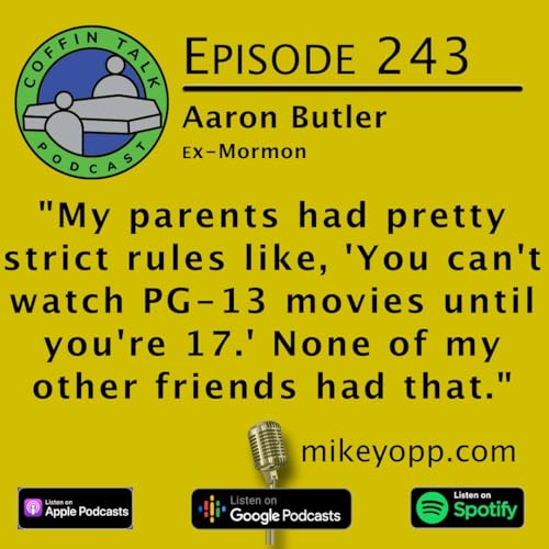 #243 - Ex-Mormon - Aaron Butler cover art