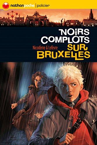 Télécharger Europa - Noirs complots sur Bruxelles (Nathan poche 10-12ans t. 203) Francais PDF