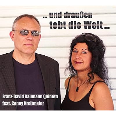 Und drau&szlig;en tobt die Welt