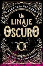 Un linaje oscuro: Las crónicas de Ravenswood I (Books4pocket romántica)