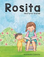 Rosita: Lectura Inicial 1076768091 Book Cover