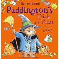 Paddington’s Trick or Treat: A funny Halloween picture book – great for kids aged 3+