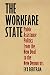 The Workfare State: Public Assistance Politics from the New Deal to the New Democrats (American Governance: Politics, Policy, and Public Law)
