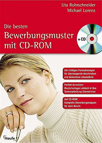 Die besten Bewerbungsmuster (Haufe Ratgeber Plus) Die besten Bewerbungsmuster (Haufe Ratgeber Plus)