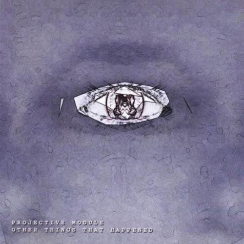 Amazon Music - Projective ModuleのOther Things That Happened - Amazon.co.jp