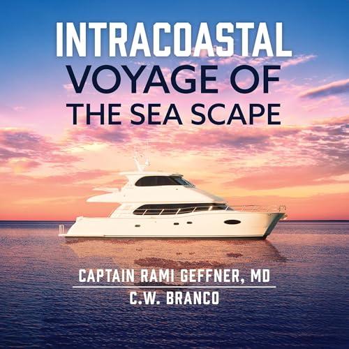 Intracoastal Voyage of the Sea Scape by Captain Rami Geffner MD, C.W. Branco episode artwork