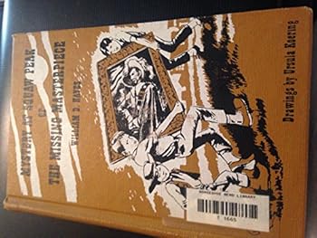 Hardcover Mystery at Squaw Peak;: Or, The missing masterpiece Book