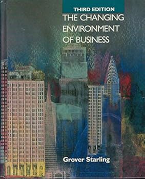 Hardcover The Changing Environment of Business: A Managerial Approach Book