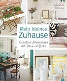  Mein kleines Zuhause: Kreative Wohnideen mit Wow-Effekt