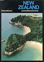 New Zealand: Land of Scenic Contrast 0600073424 Book Cover