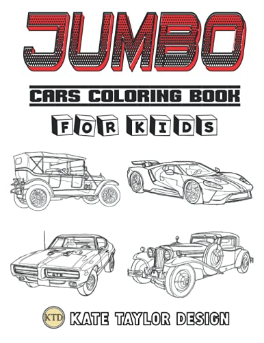Jumbo cars coloring book for kids: Big car coloring book