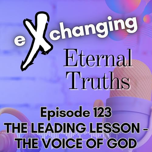 『eXchanging Eternal Truths 123 - The Leading Lesson - The Voice of God』のカバーアート