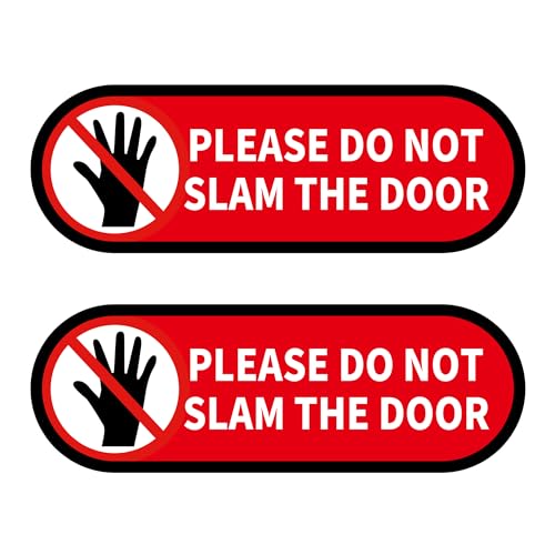 Image of 2 PCS Please Do Not Slam Door Sign Stickers, Waterproof and UV Resistant Close Gently Sign for Van Car SUV Taxi Driver Window (Large Size), 7.1*2.4IN, Red-M