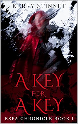 A Key for a Key (The Espa Chronicle Book 1)