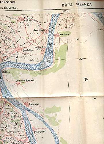 1 CARTE DEPLIANTE EN COULEURS DE BRZA PALANKA - K.3. - ECHELLE 1/75000 / DE DIMENSION 43 Cm X 41 Cm ENVIRON.