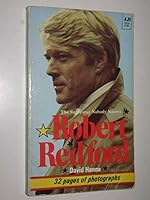 Robert Redford: The Superstar Nobody Knows