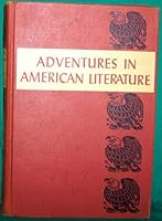 Adventures in American Literature B003MQVA8A Book Cover
