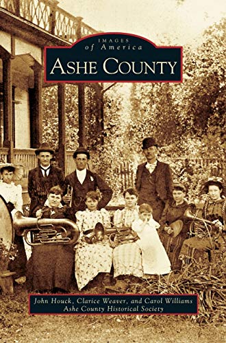 Ashe County 1531603939 Book Cover