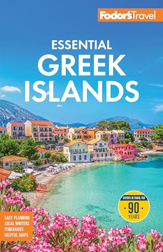 Fodor's Essential Greek Islands: with the Best of Athens (Full-co...