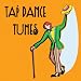 Tap Dance Tunes