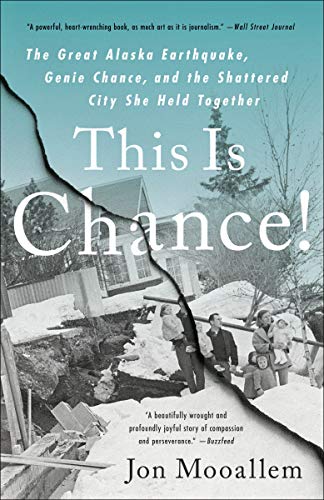 Chance's Great Adventure: Surviving the Alaska Earthquake