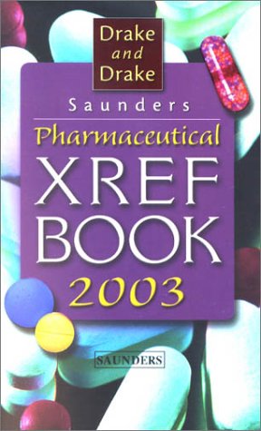 Pharmaceutical X-Ref Book 2003