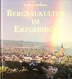  Bergbaukultur im Erzgebirge (Weiss-Gruen 5, Landesstelle fuer erzgebirgische und vogtlaendische Volkskultur, Schneeberg/Erzgebirge)