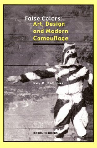 False Colors: Art, Design and Modern Camouflage