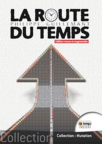 Télécharger La route du temps Livre eBook France