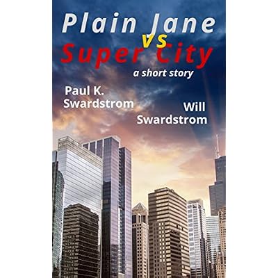 Plain Jane vs Super City