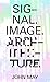 Signal. Image. Architecture.
