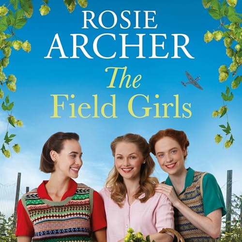 The Field Girls | Rosie Archer episode artwork