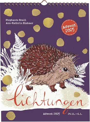 Lichtungen Advent 2025: Adventskalender mit kreativen Ideen, Rezepten,...