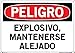 Vestil Spanish Danger Sign SI-D-44-E-LB-011-S, Blasting Keep Away, EXPLOSIVO, MANTENERSE ALEJADO, 20.5X14.5 LABEL/DECAL.011