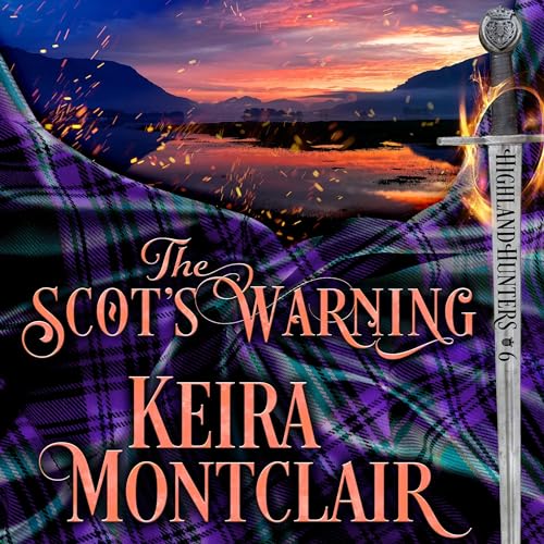 The Scot's Warning (Written by Keira Montclair) episode artwork