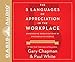 The 5 Languages of Appreciation in the Workplace (Library Edition): Empowering Organizations by Encouraging People