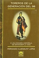 Toreros de La Generacion del 98 8479021985 Book Cover
